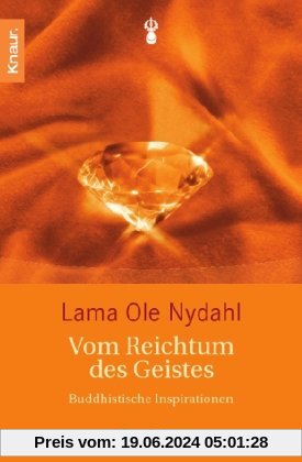 Vom Reichtum des Geistes: Buddhistische Inspirationen